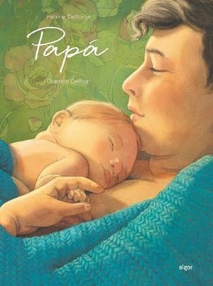 PAPÁ | 9788491426578 | DELFORGE, HELENE | Llibreria Drac - Llibreria d'Olot | Comprar llibres en català i castellà online