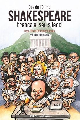 DES DE L'OLIMP: SHAKESPEARE TRENCA EL SEU SILENCI | 9788413562988 | MARTÍNEZ ASCASO, ROSA MARIA | Llibreria Drac - Librería de Olot | Comprar libros en catalán y castellano online