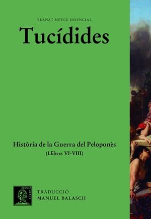 HISTÒRIA DE LA GUERRA DEL PELOPONNÈS (VOL. III) | 9788498593945 | TUCÍDIDES | Llibreria Drac - Llibreria d'Olot | Comprar llibres en català i castellà online