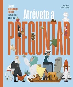 ATRÉVETE A PREGUNTAR | 9788419889041 | GASCÓN, MARC | Llibreria Drac - Librería de Olot | Comprar libros en catalán y castellano online