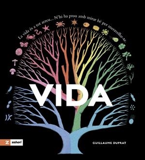 VIDA (ED. EN CATALÀ) | 9788419532916 | DUPRAT, GUILLAUME | Llibreria Drac - Librería de Olot | Comprar libros en catalán y castellano online