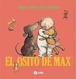 OSITO DE MAX, EL | 9789569569333 | LINDGREN, BARBRO | Llibreria Drac - Librería de Olot | Comprar libros en catalán y castellano online