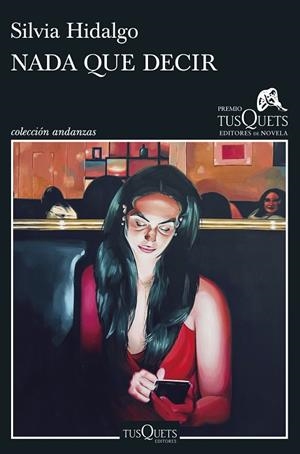 NADA QUE DECIR | 9788411073417 | HIDALGO, SILVIA | Llibreria Drac - Librería de Olot | Comprar libros en catalán y castellano online