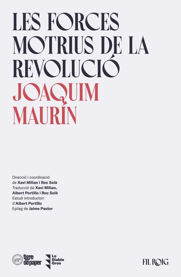 FORCES MOTRIUS DE LA REVOLUCIÓ, LES | 9788418705625 | MAURÍN, JOAQUIM | Llibreria Drac - Librería de Olot | Comprar libros en catalán y castellano online