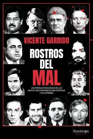 ROSTROS DEL MAL | 9788413612829 | GARRIDO, VICENTE | Llibreria Drac - Librería de Olot | Comprar libros en catalán y castellano online