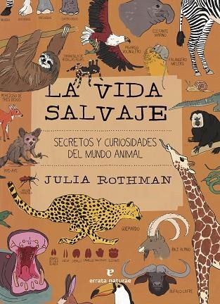 VIDA SALVAJE, LA | 9788419158390 | ROTHMAN, JULIA | Llibreria Drac - Librería de Olot | Comprar libros en catalán y castellano online