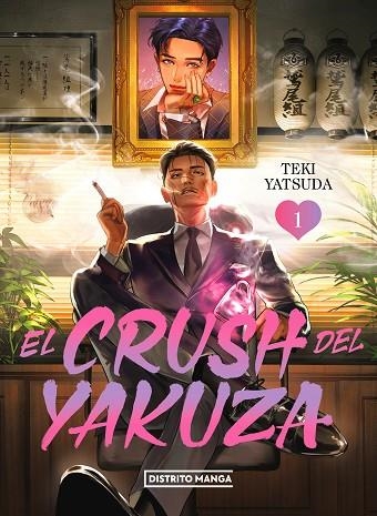 CRUSH DEL YAKUZA 1, EL | 9788419686459 | YATSUDA, TEKI | Llibreria Drac - Librería de Olot | Comprar libros en catalán y castellano online