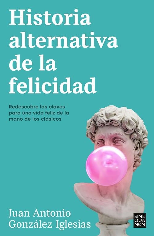 HISTORIA ALTERNATIVA DE LA FELICIDAD | 9788466676090 | GONZÁLEZ IGLESIAS, JUAN ANTONIO | Llibreria Drac - Librería de Olot | Comprar libros en catalán y castellano online