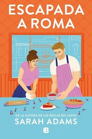 ESCAPADA A ROMA | 9788466673426 | ADAMS, SARAH | Llibreria Drac - Librería de Olot | Comprar libros en catalán y castellano online