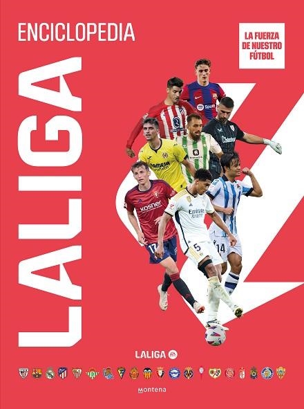 ENCICLOPEDIA DE LALIGA | 9788419650368 | LA LIGA | Llibreria Drac - Librería de Olot | Comprar libros en catalán y castellano online