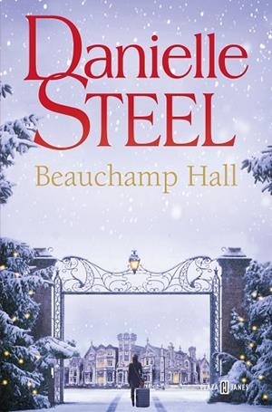 BEAUCHAMP HALL | 9788401028908 | STEEL, DANIELLE | Llibreria Drac - Llibreria d'Olot | Comprar llibres en català i castellà online