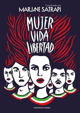 MUJER VIDA LIBERTAD | 9788419437495 | SATRAPI, MARJANE | Llibreria Drac - Librería de Olot | Comprar libros en catalán y castellano online