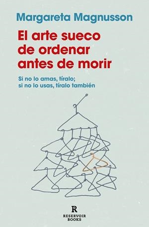 ARTE SUECO DE ORDENAR ANTES DE MORIR, EL | 9788419940186 | MAGNUSSON, MARGARETA | Llibreria Drac - Librería de Olot | Comprar libros en catalán y castellano online