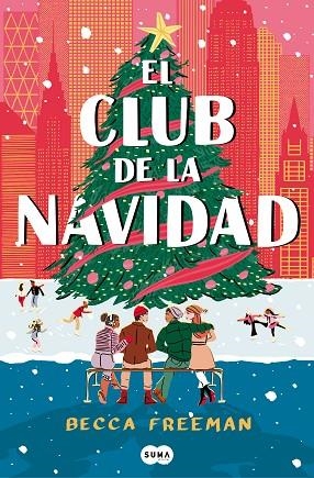 CLUB DE LA NAVIDAD, EL | 9788419835413 | FREEMAN, BECCA | Llibreria Drac - Librería de Olot | Comprar libros en catalán y castellano online