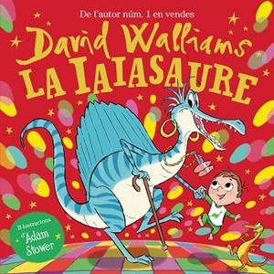 IAIASAURE, LA | 9788448865948 | WALLIAMS, DAVID | Llibreria Drac - Librería de Olot | Comprar libros en catalán y castellano online