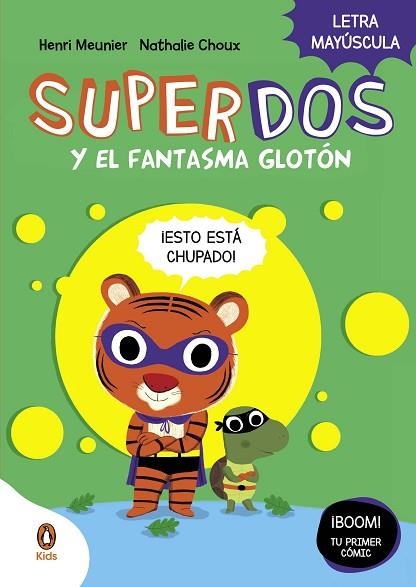 SUPERDOS Y EL FANTASMA GLOTÓN (SUPERDOS 3) | 9788419511225 | MEUNIER, HENRY | Llibreria Drac - Librería de Olot | Comprar libros en catalán y castellano online