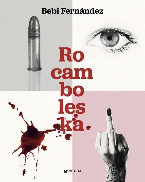 ROCAMBOLESKA | 9788419848093 | FERNÁNDEZ, BEBI | Llibreria Drac - Librería de Olot | Comprar libros en catalán y castellano online