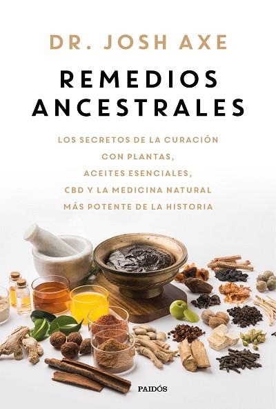 REMEDIOS ANCESTRALES | 9788449341618 | AXE, JOSH | Llibreria Drac - Librería de Olot | Comprar libros en catalán y castellano online
