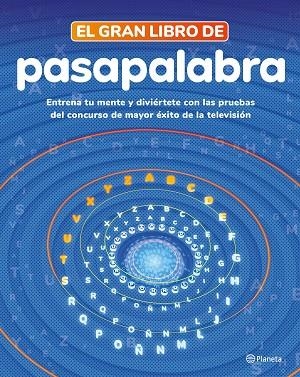 GRAN LIBRO DE PASAPALABRA, EL | 9788408279273 | PASAPALABRA | Llibreria Drac - Llibreria d'Olot | Comprar llibres en català i castellà online