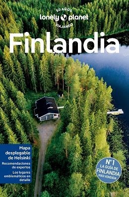 FINLANDIA 2023 (LONELY PLANET) | 9788408275213 | NOBLE, JOHN; WOOLSEY, BARBARA; HOTTI, PAULA | Llibreria Drac - Librería de Olot | Comprar libros en catalán y castellano online
