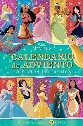 PRINCESAS. CALENDARIO DE ADVIENTO | 9788418940262 | DISNEY | Llibreria Drac - Llibreria d'Olot | Comprar llibres en català i castellà online