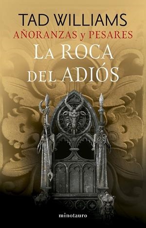 AÑORANZAS Y PESARES Nº 02/04 LA ROCA DEL ADIÓS | 9788445016251 | WILLIAMS, TAD | Llibreria Drac - Llibreria d'Olot | Comprar llibres en català i castellà online
