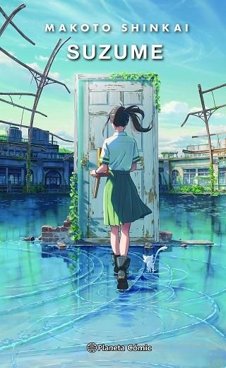 SUZUME | 9788411408622 | SHINKAI, MAKOTO | Llibreria Drac - Librería de Olot | Comprar libros en catalán y castellano online