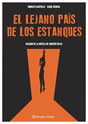 LEJANO PAÍS DE LOS ESTANQUES, EL (NOVELA GRÁFICA) | 9788411610292 | MEDINA, CAROL; SANTULLO, RODOLFO | Llibreria Drac - Librería de Olot | Comprar libros en catalán y castellano online