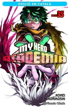 MY HERO ACADEMIA Nº 35 (CATALÀ) | 9788411402095 | HORIKOSHI, KOHEI | Llibreria Drac - Librería de Olot | Comprar libros en catalán y castellano online