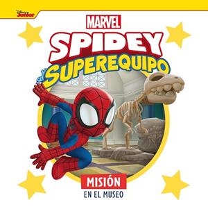 SPIDEY Y SU SUPEREQUIPO. MISIÓN EN EL MUSEO | 9788418610561 | MARVEL | Llibreria Drac - Llibreria d'Olot | Comprar llibres en català i castellà online