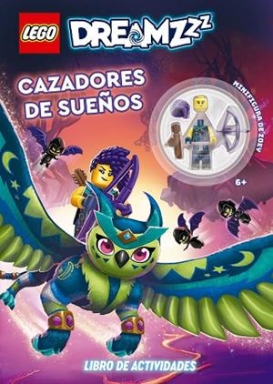LEGO DREAMZZZ. CAZADORES DE SUEÑOS. LIBRO DE ACTIVIDADES | 9788408277712 | LEGO | Llibreria Drac - Librería de Olot | Comprar libros en catalán y castellano online