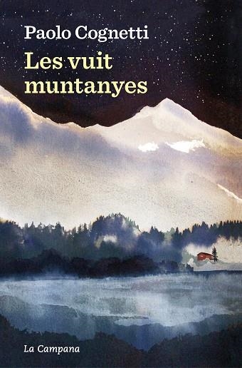 VUIT MUNTANYES, LES | 9788419245557 | COGNETTI, PAOLO | Llibreria Drac - Librería de Olot | Comprar libros en catalán y castellano online