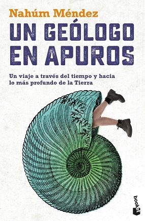 GEÓLOGO EN APUROS, UN | 9788408279341 | MÉNDEZ CHAZARRA, NAHÚM | Llibreria Drac - Librería de Olot | Comprar libros en catalán y castellano online