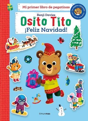 OSITO TITO. MI PRIMER LIBRO DE PEGATINAS. ¡FELIZ NAVIDAD! | 9788408273035 | DAVIES, BENJI | Llibreria Drac - Librería de Olot | Comprar libros en catalán y castellano online