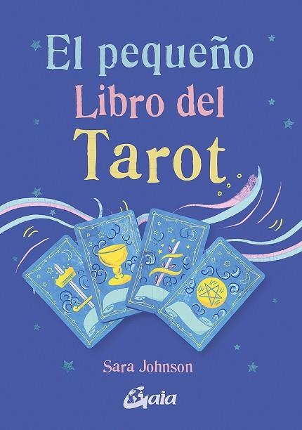 PEQUEÑO LIBRO DEL TAROT, EL | 9788411080538 | JOHNSON, SARAH | Llibreria Drac - Librería de Olot | Comprar libros en catalán y castellano online