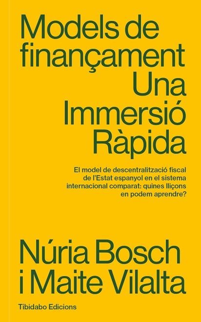 MODELS DE FINANÇAMENT | 9788410013001 | BOSCH, NÚRIA; VILALTA, MAITE | Llibreria Drac - Librería de Olot | Comprar libros en catalán y castellano online