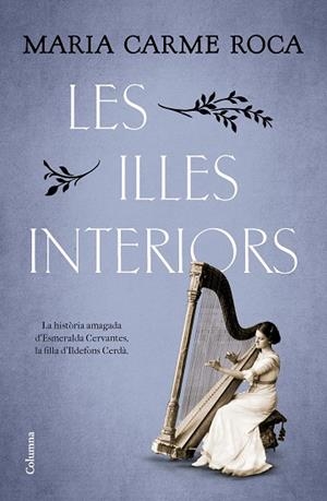ILLES INTERIORS, LES | 9788466431248 | ROCA, MARIA CARME | Llibreria Drac - Llibreria d'Olot | Comprar llibres en català i castellà online