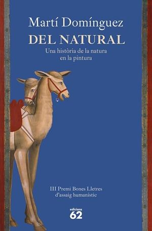 DEL NATURAL (PREMI ASSAIG BONES LLETRES 2023) | 9788429781380 | DOMINGUEZ, MARTI | Llibreria Drac - Librería de Olot | Comprar libros en catalán y castellano online