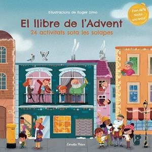 LLIBRE DE L'ADVENT, EL | 9788413895055 | SIMÓ, ROGER | Llibreria Drac - Librería de Olot | Comprar libros en catalán y castellano online