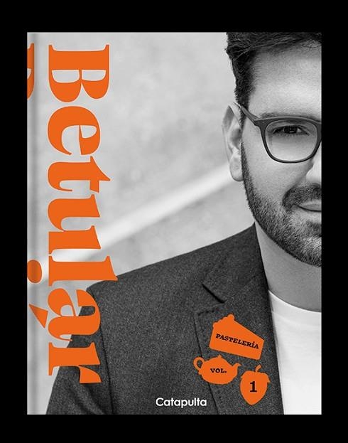 PASTELERÍA VOLUMEN 1 | 9789876379922 | BETULAR, DAMIÁN | Llibreria Drac - Llibreria d'Olot | Comprar llibres en català i castellà online