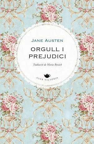 ORGULL I PREJUDICI | 9788418908705 | AUSTEN, JANE | Llibreria Drac - Librería de Olot | Comprar libros en catalán y castellano online