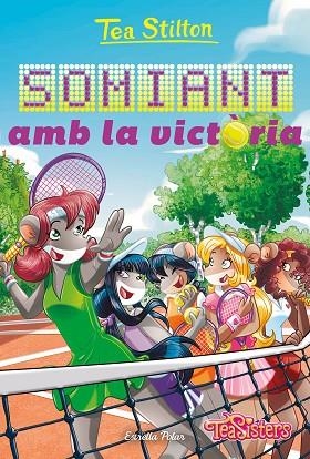 SOMIANT AMB LA VICTÒRIA (TEA STILTON AVENTURES A RATFORD 47) | 9788413896281 | STILTON, TEA | Llibreria Drac - Librería de Olot | Comprar libros en catalán y castellano online