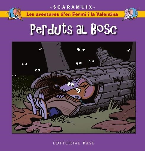 PERDUTS AL BOSC (LES AVENTURES D'EN FERMÍ I LA VALENTINA 6) | 9788419007858 | ROMANI BONFILL, JOAN | Llibreria Drac - Llibreria d'Olot | Comprar llibres en català i castellà online