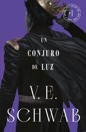 CONJURO DE LUZ (COLORES DE MAGIA VOL. 3) | 9788419030498 | SCHWAB, V. E. | Llibreria Drac - Llibreria d'Olot | Comprar llibres en català i castellà online