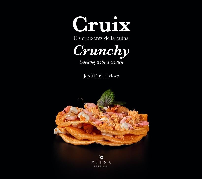 CRUIX  / CRUNCHY | 9788419474162 | PARÉS, JORDI | Llibreria Drac - Librería de Olot | Comprar libros en catalán y castellano online