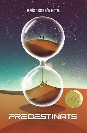 PREDESTINATS (GRAN ANGULAR) | 9788466154444 | CASTILLÓN, JESÚS | Llibreria Drac - Librería de Olot | Comprar libros en catalán y castellano online