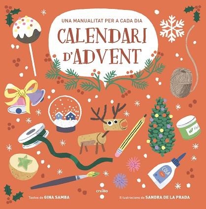 CALENDARI D’ADVENT | 9788466155762 | SAMBA, GINA | Llibreria Drac - Librería de Olot | Comprar libros en catalán y castellano online