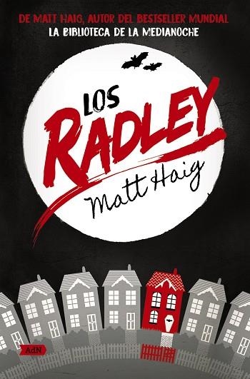 RADLEY, LOS | 9788411484176 | HAIG, MATT | Llibreria Drac - Librería de Olot | Comprar libros en catalán y castellano online