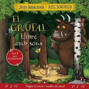 GRÚFAL, EL (LLIBRE AMB SONS) | 9788413492926 | DONALDSON, JULIA | Llibreria Drac - Llibreria d'Olot | Comprar llibres en català i castellà online