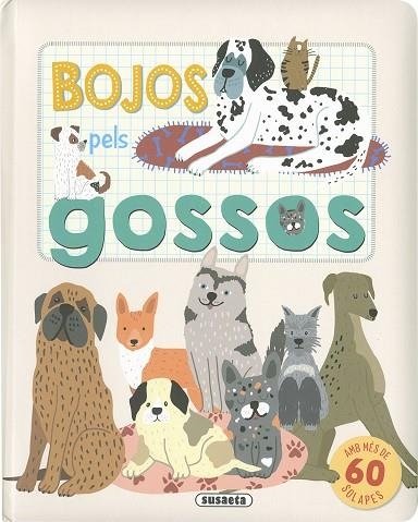 BOJOS PELS GOSSOS | 9788467793116 | AA.DD. | Llibreria Drac - Llibreria d'Olot | Comprar llibres en català i castellà online